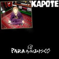 Kapote - Para Mytho Disco vinyl cover