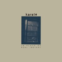 Karate - In Place Of Real Insight vinyl cover