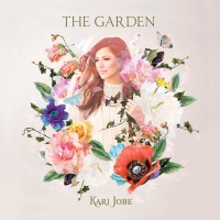 Kari Jobe - The Garden vinyl cover