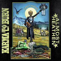 Karma To Burn - Almost Heathen vinyl cover