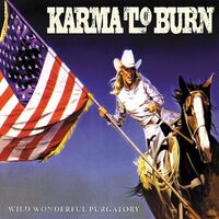 Karma To Burn - Wild Wonderful Purgatory vinyl cover