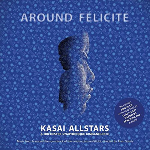 Kasai Allstars - Around Felicite - Ost vinyl cover