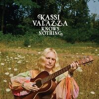Kassi Valazza - Kassi Valazza Knows Nothing vinyl cover