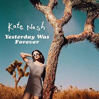 Kate Nash - Yesterday Was Forever vinyl cover