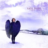 Kate Rusby - Light Years (Transparent) vinyl cover