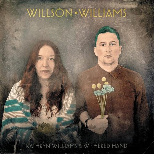 Kathryn Williams & Withered Hand - Willson Williams vinyl cover