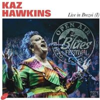Kaz Hawkins - Live in Brezoi I vinyl cover