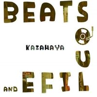 Kazahaya - Beats Soul & Life vinyl cover