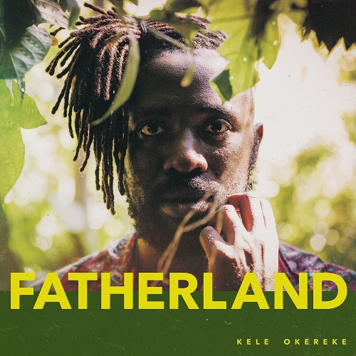 Kele Okereke - Fatherland vinyl cover