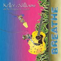 Keller Williams - Breathe vinyl cover