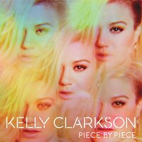 Kelly Clarkson - Piece By Piece vinyl cover