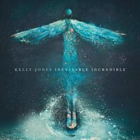 Kelly Jones - Inevitable Incredible vinyl cover