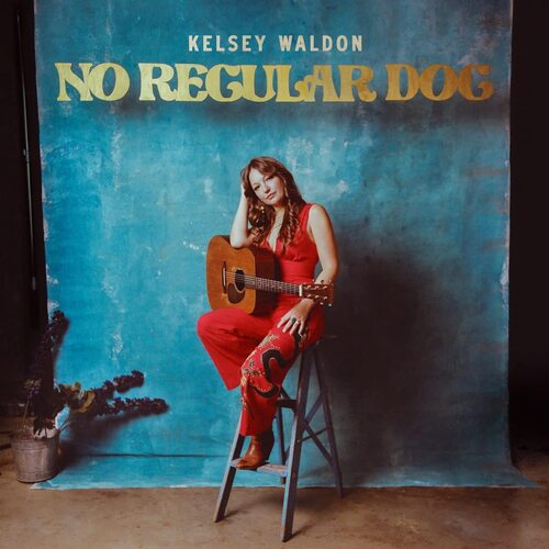 Kelsey Waldon - No Regular Dog vinyl cover