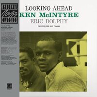 Ken McIntyre/Eric Dolphy - Looking Ahead Original Jazz Classics Series vinyl cover