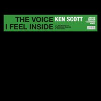 Ken Scott - The Voice I Feel Inside vinyl cover
