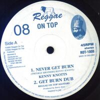 Kenny Knotts - Never Get Burn vinyl cover