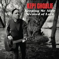 Kepi Ghouli - Keeping Me Alive vinyl cover
