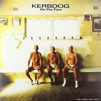 Kerbdog - On The Turn vinyl cover