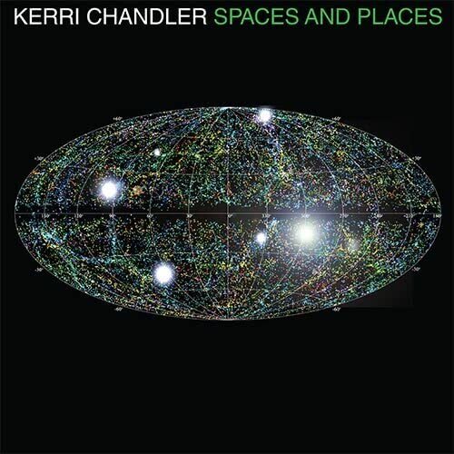 Kerri Chandler - Spaces And Places vinyl cover