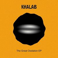 Khalab - Great Oxidation vinyl cover