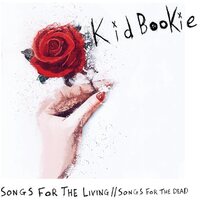 Kid Bookie - Songs For The Living / Songs For The Dead vinyl cover