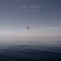 Kid Wise - Les Vivants vinyl cover