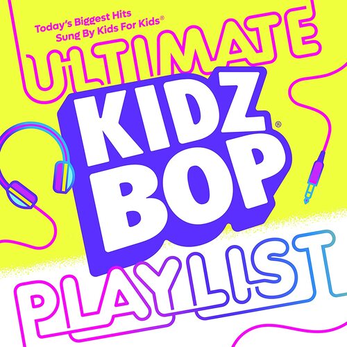 Kidz Bop Kids - Kidz Bop Ultimate Playlist Lavender