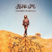 Kike M - Cantares De Arcilla vinyl cover