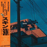 Kill Bill Rav - Skin 1st Edition vinyl cover