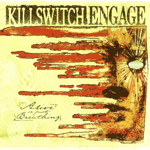 Killswitch Engage - Alive Or Just Breathing vinyl cover