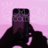 Kim Gordon - The Collective vinyl cover
