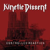 Kinetic Dissent - Controlled Reaction vinyl cover