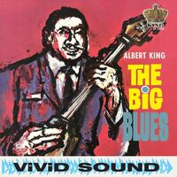 Albert King - The Big Blues vinyl cover