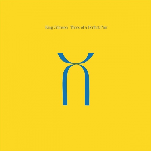 King Crimson - Three Of A Perfect Pair vinyl cover