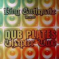 King Earthquake - Dubplates Chapter Two vinyl cover