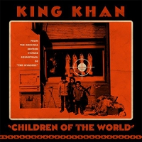 King Khan - Children Of The World vinyl cover