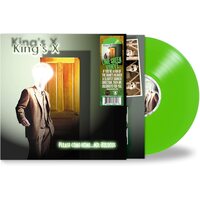 King's X - Please Come Home...Mr. Bulbous (Green) vinyl cover