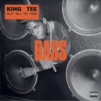 King Tee - Bass vinyl cover