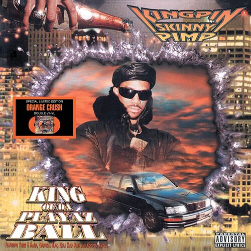 Kingpin Skinny Pimp - King Of Da Playaz Ball vinyl cover