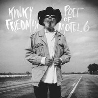 KINKY FRIEDMAN - POET OF MOTEL 6 vinyl cover