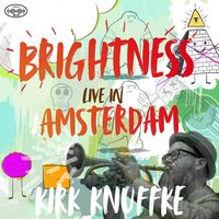 Kirk Knuffke - Brightness: Live In Amsterdam vinyl cover