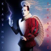 Klaus Nomi - Za Bakdaz: The Unfinished Opera vinyl cover