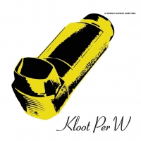 Kloot Per W - Inhale Slowly & Feel vinyl cover