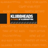 Klubbheads - 30 Years Of Klubbhopping vinyl cover