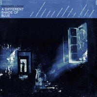 Knocked Loose - A Different Shade of Blue vinyl cover