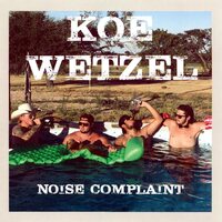 Koe Wetzel - Noise Complaint vinyl cover