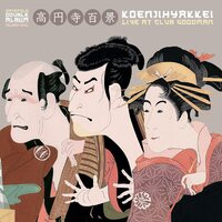 Koenjihyakkei - Live at Club Goodman ("Natural") vinyl cover