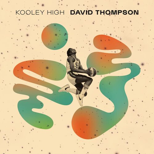 Kooley High - David Thompson vinyl cover
