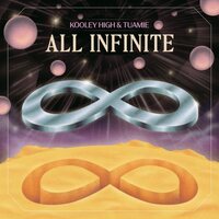 Kooley High & Tuamie - All Infinite vinyl cover