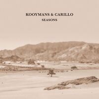Kooymans & Carillo - Seasons (Limited Crystal Clear)